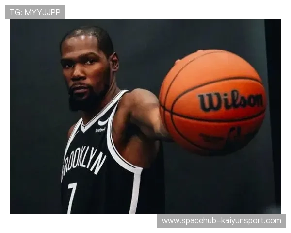 杜兰特终场前空切补篮得手，篮网稳稳取胜